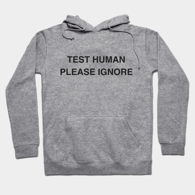 Test Human Please Ignore
